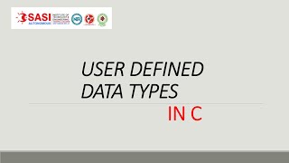 USER DEFINED DATA TYPES IN C