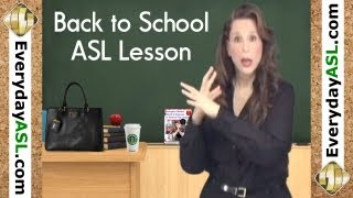 Back to School in ASL (FREE vocabulary, idioms & sentences)