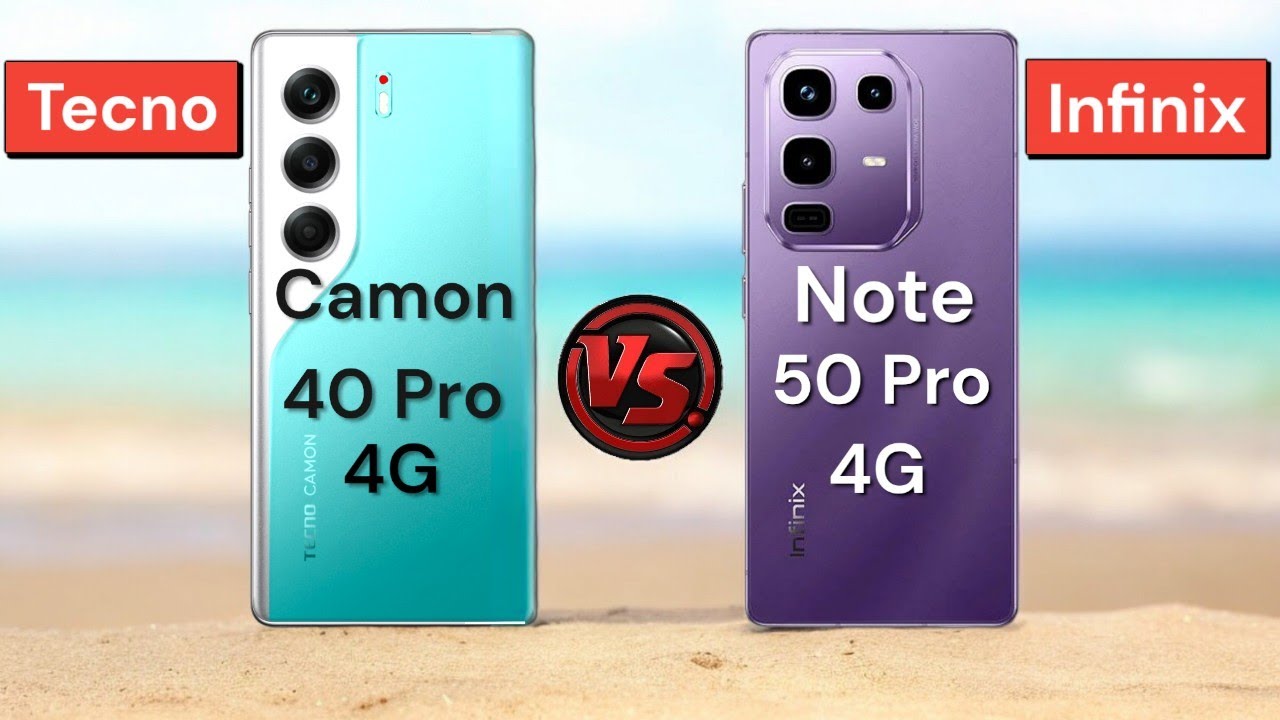 Tecno Camon 40 Pro 4G Vs Infinix Note 50 Pro 4G || 🤔من الأفضل