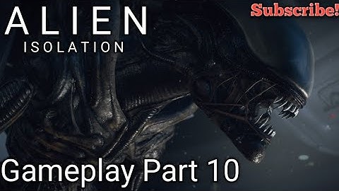 Alien Isolation | Gameplay Part 10 (PS5 4K)