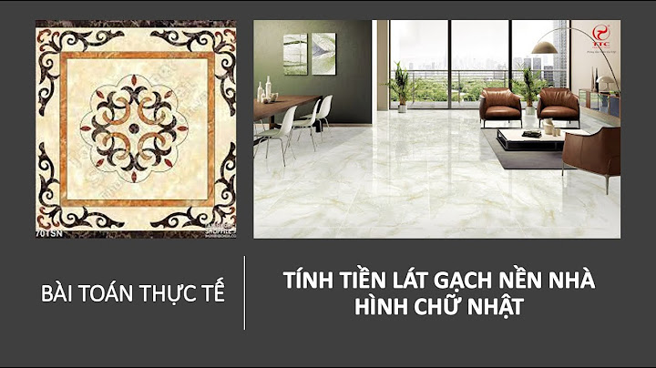 Giải bài toán một nền nhà hình chữ nhật có