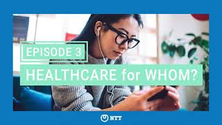 Episode 3 - Healthcare for Whom? - Lisa Esch ft. Dr. Lisa Fitzpatrick