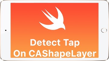 Swift - Detect Tap on CALayer with Core Graphics