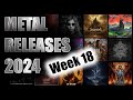 New metal releases 2024 week 18 april 29th  may 5th