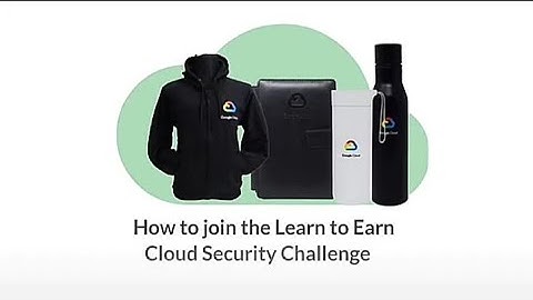 How to join Learn to Earn Cloud Security Challenge 2022