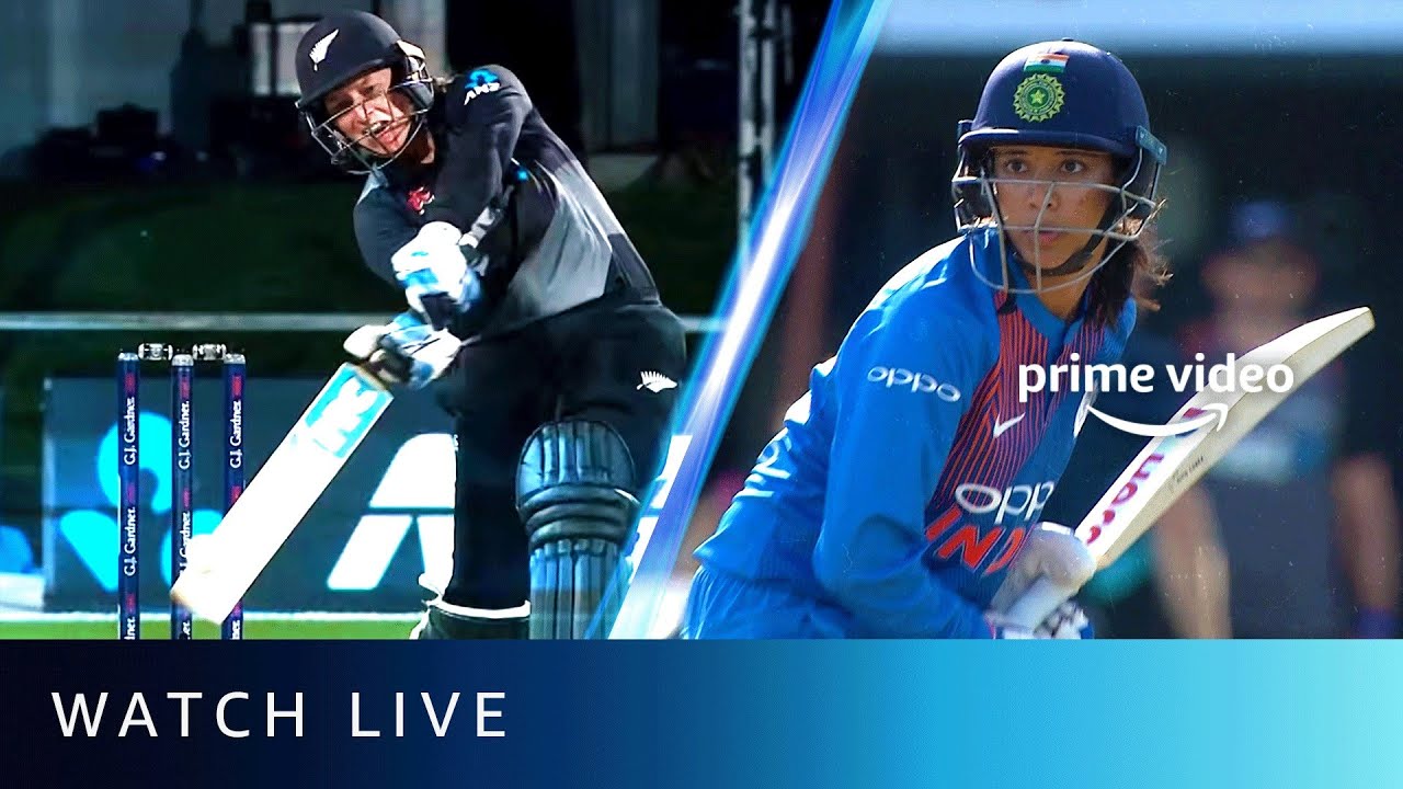 Live Cricket Match - India Women vs New Zealand Women T20 ODI Amazon Prime Video