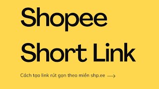 Tổng hợp 23 shopee short link hay nhất