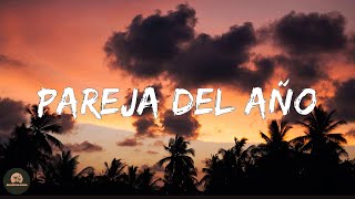 Sebastian Yatra - Pareja Del Año (Letra/Lyrics)