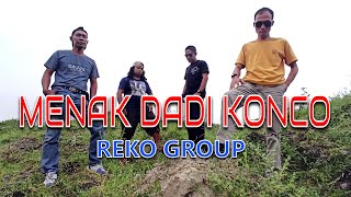 Menak Dadi Konco - Reko Group (  Musik, Video )