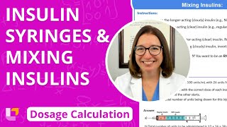 Insulin Syringes and Mixing Insulins - Dosage Calculation for Nursing Students | @LevelUpRN screenshot 5