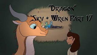 Dragon Sky & Wren Wings of Fire MAP Part 17 (for Moonlit Dragon)