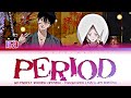iri - '&rsquo;Period'' Lyrics 歌詞 [한글자막] (Firefly Wedding Opening / ホタルの嫁入り OP)