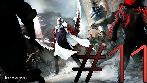 Prototype 2 - walkthrough #11 with full power heller (gameplay)  - Natural selection