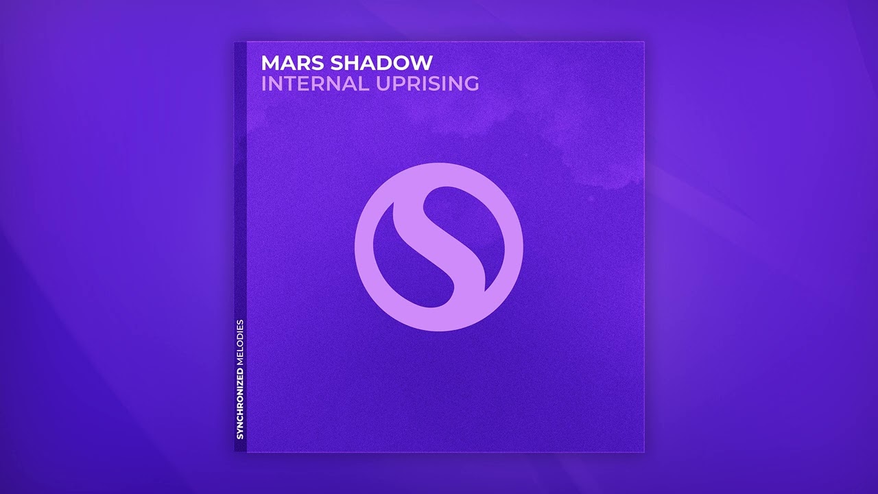 Guarda Mars Shadow - Internal Uprising (Extended Mix) su YouTube Guarda Mars Shadow - Internal Uprising (Extended Mix) su YouTube