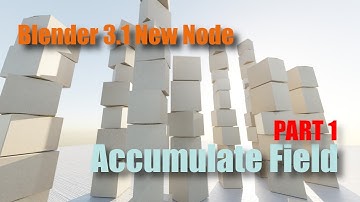 New Blender 3.1 Geometry Node: Accumulate Field - Part 1