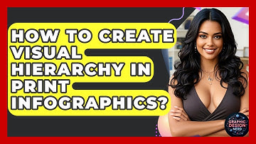 How To Create Visual Hierarchy In Print Infographics? - Graphic Design Nerd