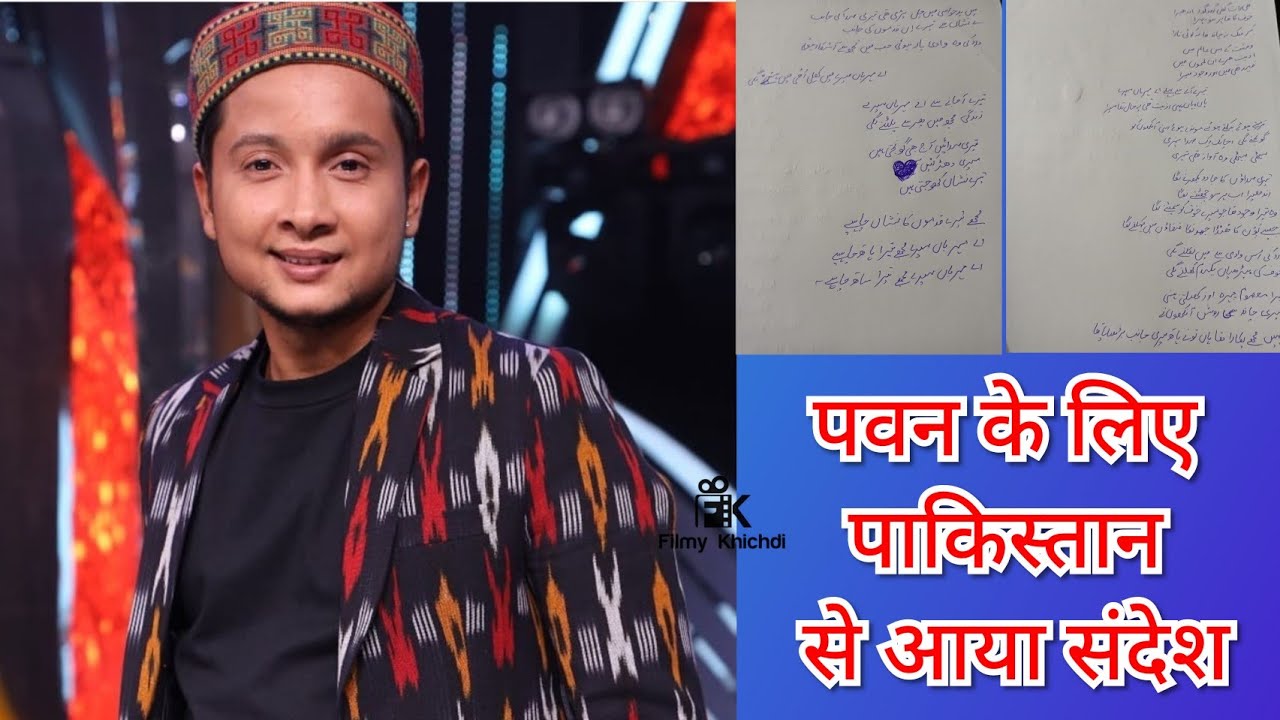 पवनदीप के लिए आया पाकिस्तान की एक फैन का संदेश. Pawandeep Arunita Updates