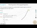 G11 C8L3 4 Convert Polar Equations To Rectangular Equations 