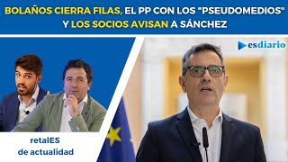 Tras la hecatombe: Bolaños cierra filas, el PP con los "pseudomedios" y los socios avisan a Sánchez