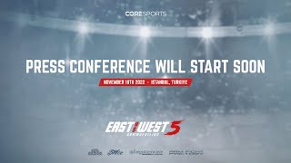 East vs West 5 Press Conference