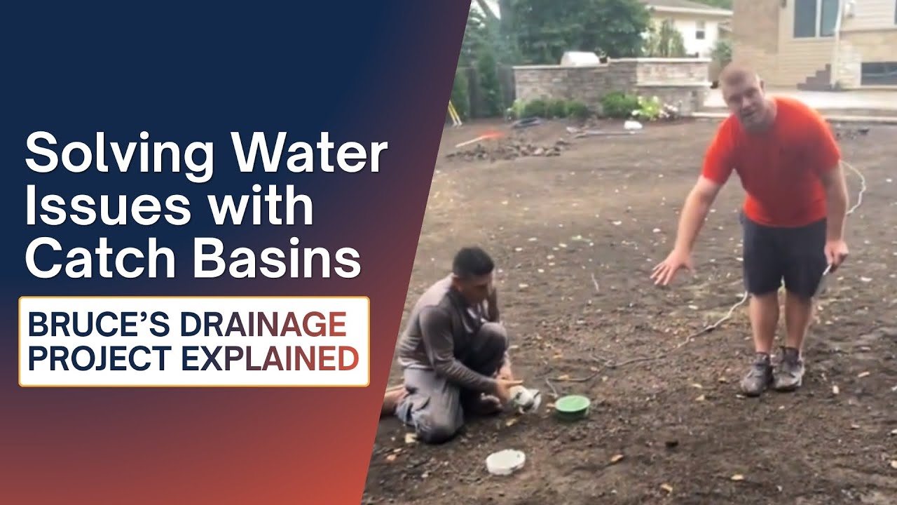 How Catch Basins Improve Drainage | Bruce’s French Drain Installation