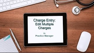 Charge Entry: Edit Multiple Charges