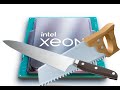 Режем Xeon