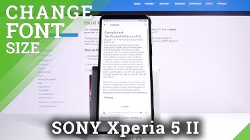 How to Change Font Size in SONY Xperia 5 II – Manage Font Size