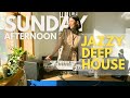 Sunday afternoon relaxed jazzy deep house mix  lilicay