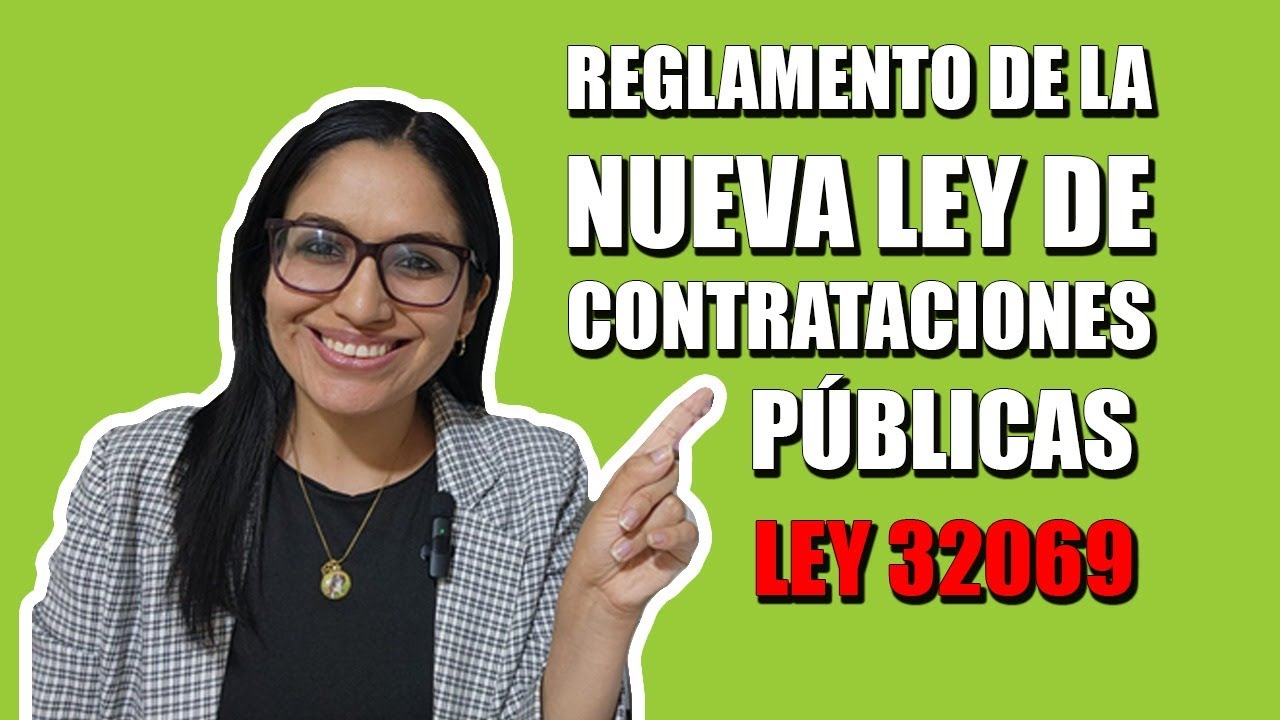 REGLAMENTO DE LA LEY GENERAL DE CONTRATACIONES PÚBLICAS