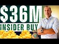  this stock is going higher  new 36m insider buying  high growth