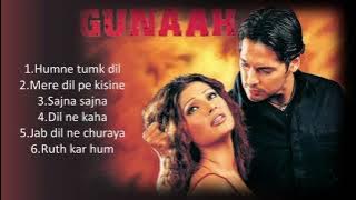 Gunaah Movie All Songs | Hindi Movie Song | Dino, Bipasha Basu|Alka Yagnik,Babul Supriyo | Jukeebox