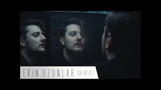 Ekin Uzunlar - Son Bir Kez (1 SAAT)