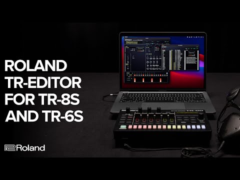 Roland TR-EDITOR Software for TR-8S and TR-6S Rhythm Performers