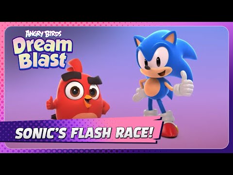 Angry Birds Dream Blast: EPIC collaboration between Angry Birds Dream Blast and Sonic!