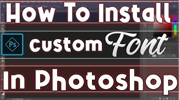 How To Upload Custom Font In Photoshop | 2021 | Add Custom Font | Photoshop Tutorial | TechWithSaad