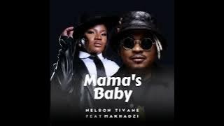 NELSON TIVANE ft MAKHADZI - mama's Baby  (Dj Ralph The-Hoch) 