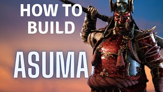 How to Build: Asuma