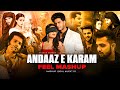 Andaaz E Karam Mashup Dost Banke X Aaj Bhi Madhur Sharma Ft Rahat Fateh Ali Khan 2026 New Song 