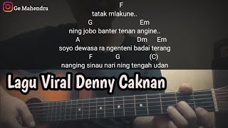 Kunci Gitar Sinarengan  Denny Caknan  Tatak Mlakune Neng Njobo Banter Tenan Angine
