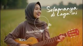 Selamanya Di Lagu Ini | Duadelapan_music