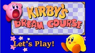 Trying Out the SNES Classic Edition Part 1 | Kirby's Dream Course