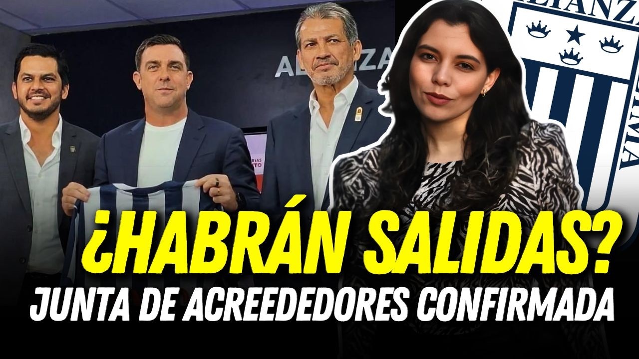 JUNTA DE ACREEDORES de ALIANZA LIMA: ¿Guede, los Navarro o Cabada están a salvo? | Fernanda Huapaya