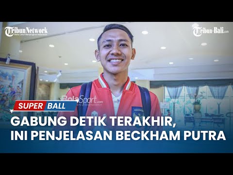 Gabung Timnas U-23 Indonesia pada Detik Terakhir, Begini Penjelasan Beckham Putra