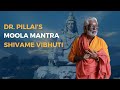 Dr pillais moola mantra  shivame vibhuti