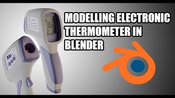 Modelling Digital Thermometer in Blender