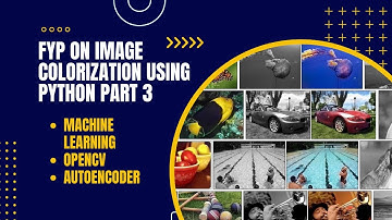 Image Colorization Using Deep Learning (Part 3)
