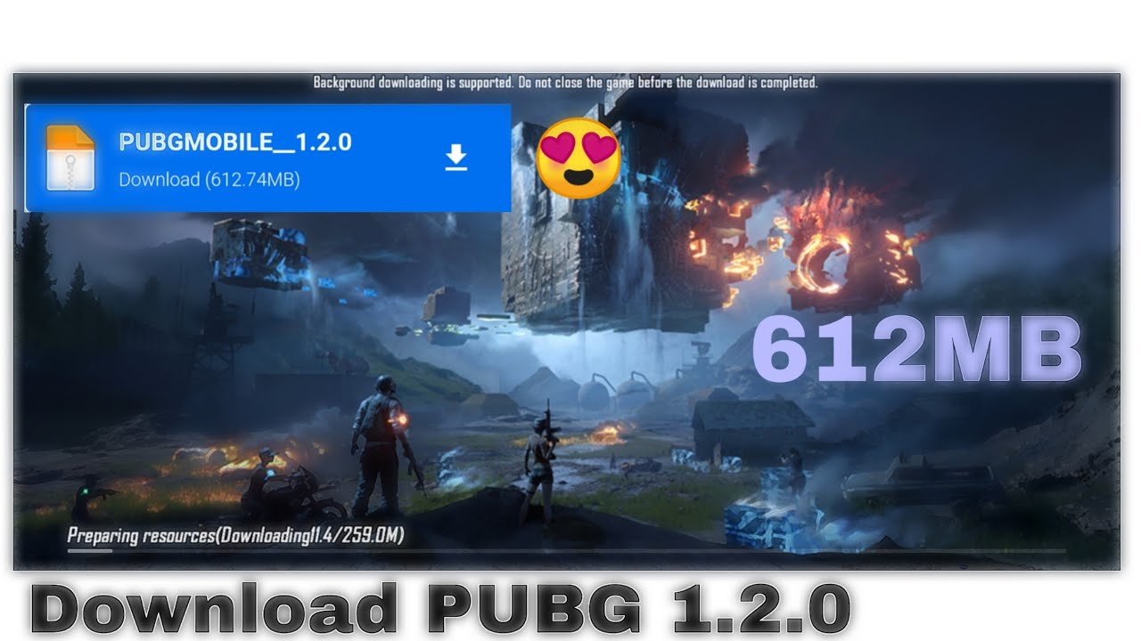 Download PUBG MOBILE 1.2.0 direct link || killergaming