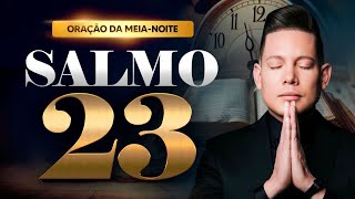 ORAÇÃO DA MEIA-NOITE 27 DE JULHO 