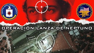 Operación Lanza De Neptuno La Cacería De Osama Bin Laden Minuto A Minuto